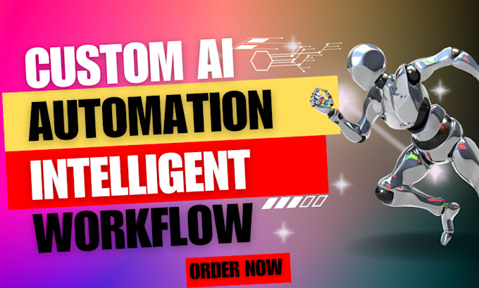 I will enhance business efficiency through tailored AI automation and intelligent workflow solutions