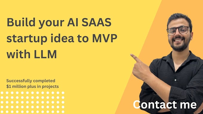 I develop and optimize large language models for software as a service applications and new businesses