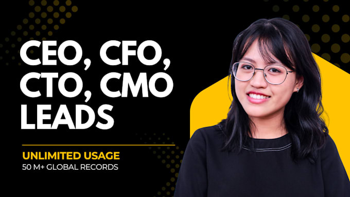 I will provide a database of email addresses for chief executive officers and chief financial officers who are decision-makers