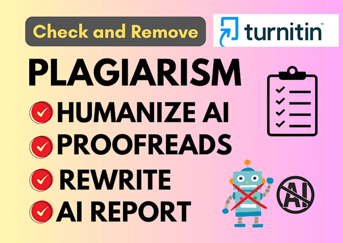 I will verify originality, make AI content sound natural, and revise for errors