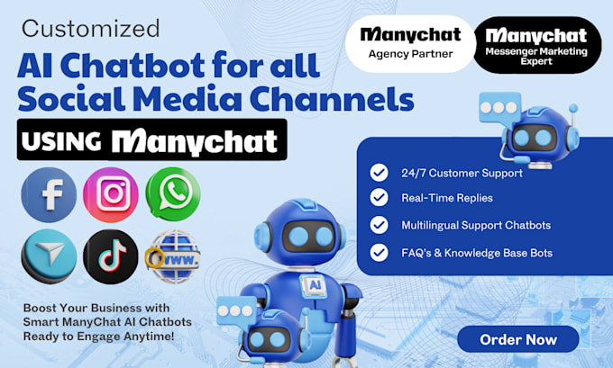 I offer to develop a personalized artificial intelligence chatbot for platforms such as Facebook, Instagram, WhatsApp, and Telegram, utilizing ManyChat