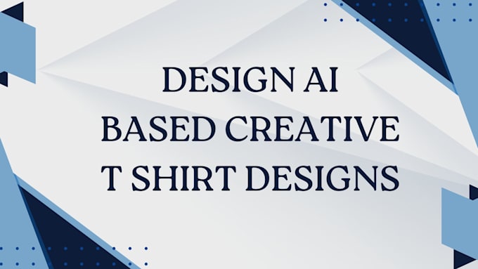 I create innovative shirt graphics using artificial intelligence