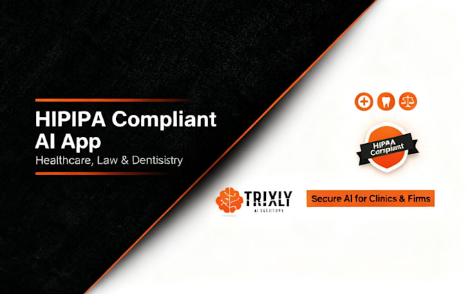 I create AI applications and software that adhere to HIPAA standards for use in healthcare, legal, and dental fields