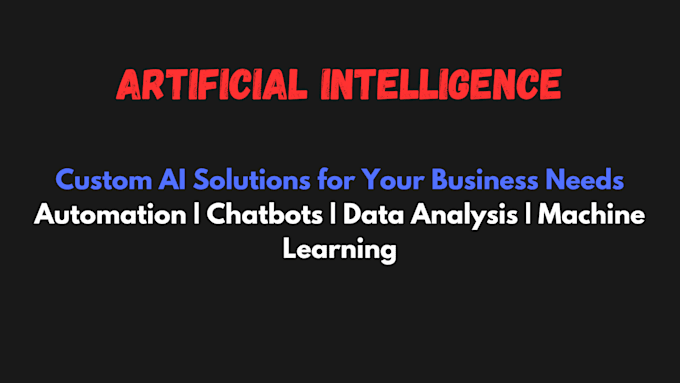I create artificial intelligence solutions utilizing Python and machine learning