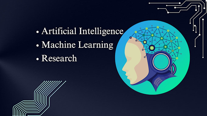 I offer highly accurate artificial intelligence, machine learning, and research-oriented project execution