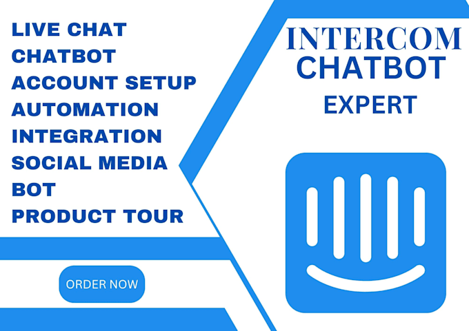 I offer to create and tailor an Intercom chatbot for generating leads and assisting customers