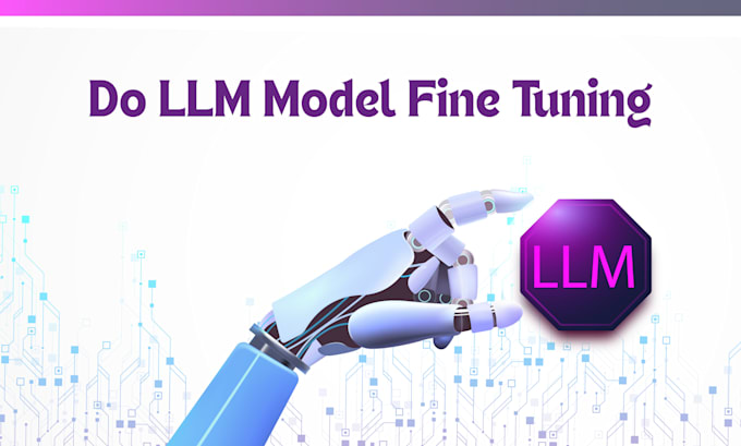 I will optimize your large language models