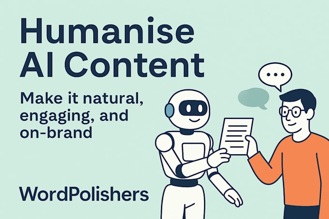 I will refine and make your machine generated content sound natural