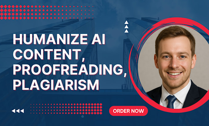 I will refine AI-generated content, edit books, proofread, and check for plagiarism