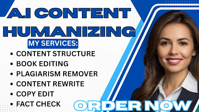 I will refine AI-generated content to bypass plagiarism checks, including copy editing and rewriting articles for a more human touch