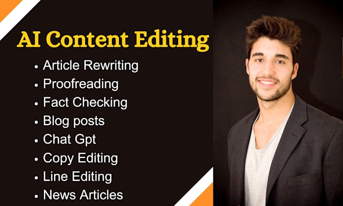 I offer editing services for AI-generated content, including news articles and blog posts