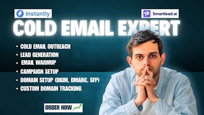 I will configure and oversee the use of Instantly AI and Smartlead AI for cold email marketing campaigns