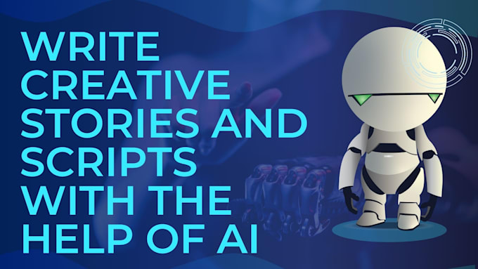 I will use artificial intelligence to compose imaginative narratives and screenplays