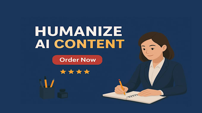 I will refine AI-generated content, including essays, to sound more natural and human